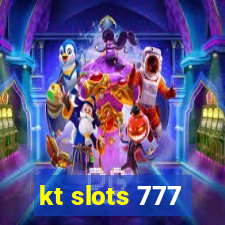 kt slots 777